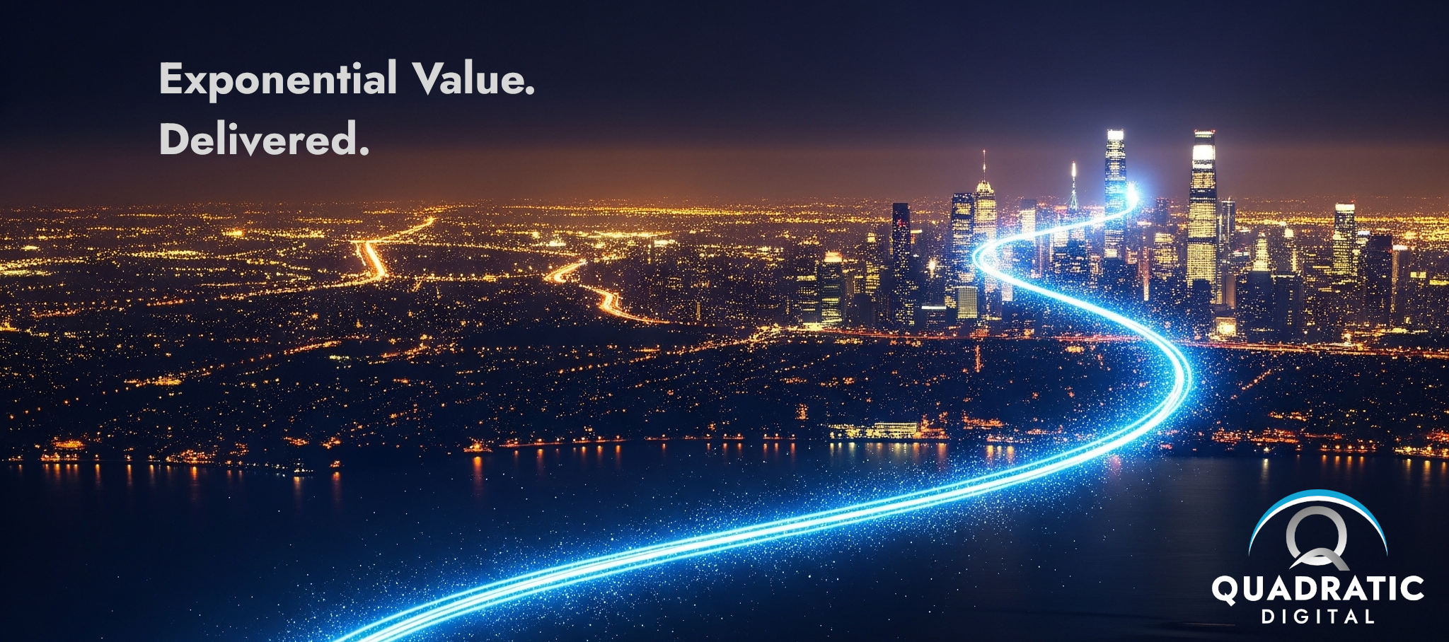Exponential Value. Delivered
